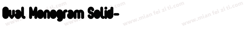 Oval Monogram Solid字体转换